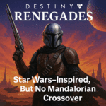 Illustrated sci-fi character in Mandalorian-style armor holding a blaster against a dramatic alien sunset, with the title “Destiny 2: Renegades – Star Wars–Inspired, But No Mandalorian Crossover.”