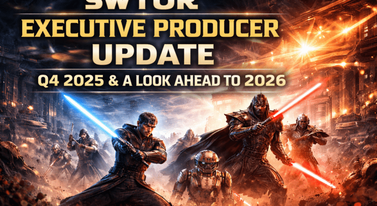 Star Wars The Old Republic artwork showing Jedi and Sith in battle with text highlighting the SWTOR Executive Producer update for Q4 2025 and a look ahead to 2026