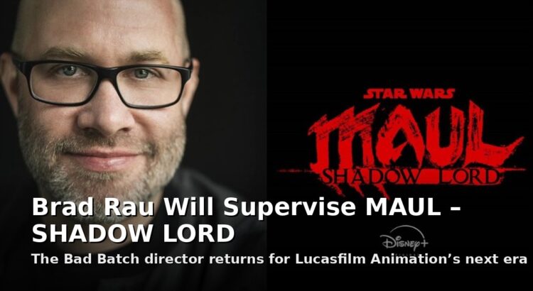 Brad Rau supervising director of MAUL – SHADOW LORD, Star Wars animated series