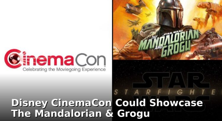 CinemaCon image teasing a possible extended look at The Mandalorian and Grogu movie