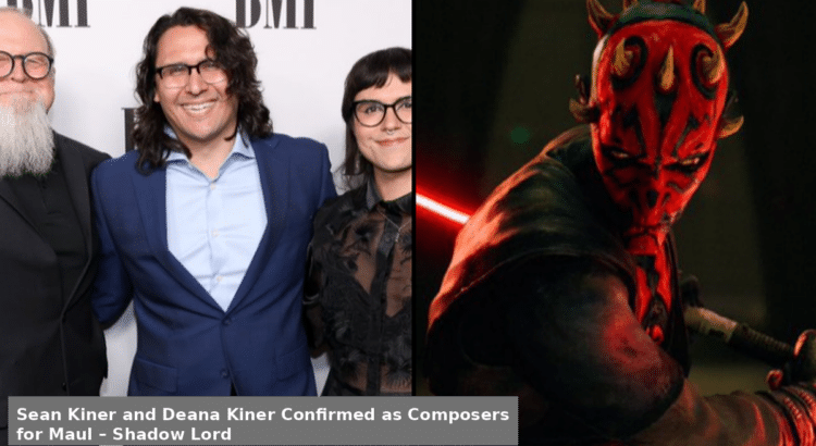 Sean Kiner and Deana Kiner confirmed as composers for Maul – Shadow Lord, the upcoming Star Wars animated series.