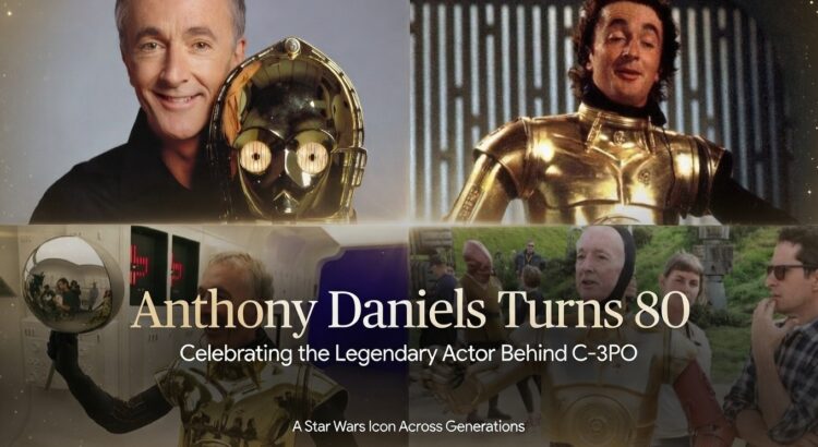 Anthony Daniels celebrates his 80th birthday in a Star Wars tribute collage featuring the legendary actor behind C-3PO across multiple eras