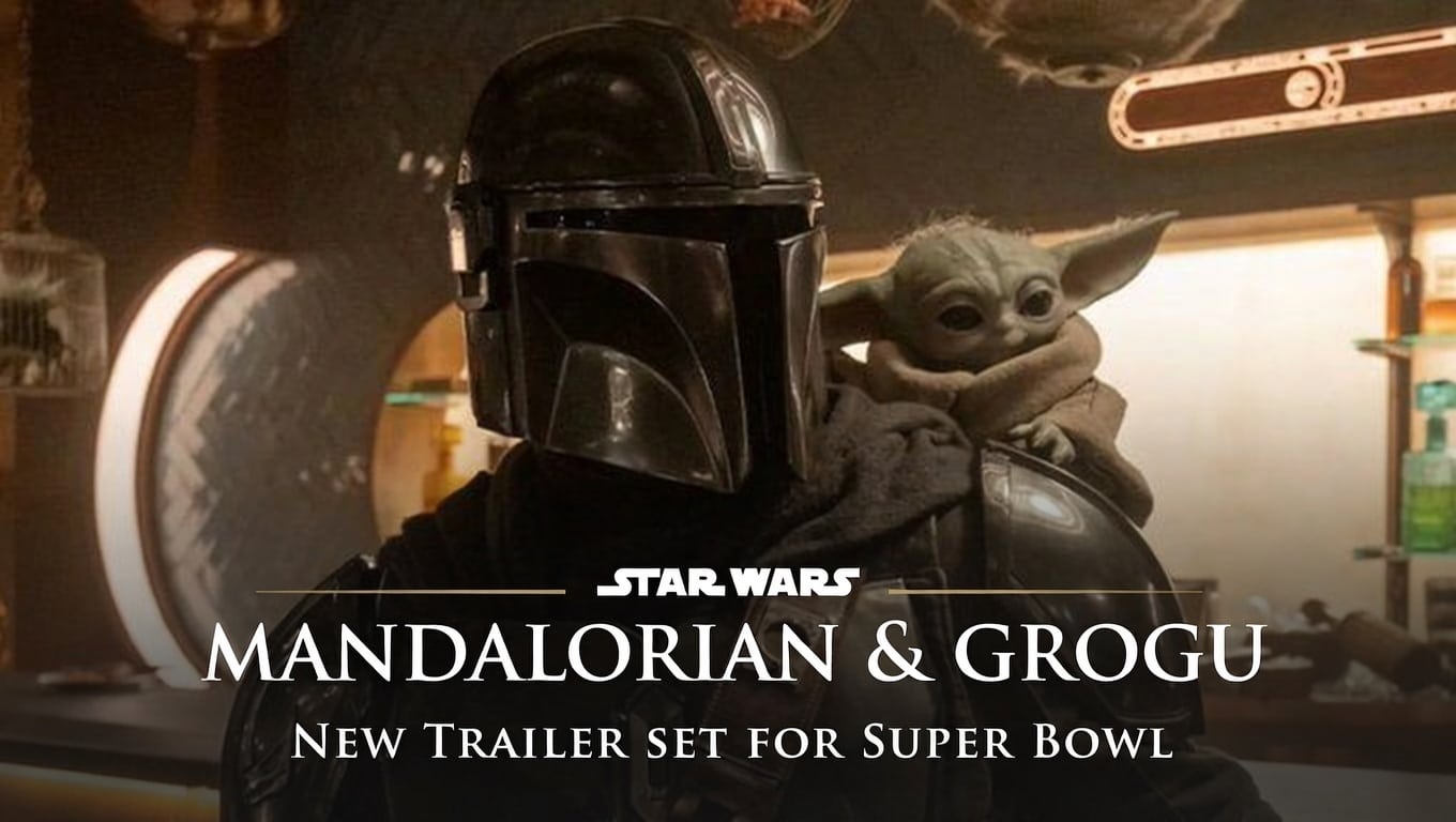 The Mandalorian with Grogu in a cinematic interior scene with headline announcing new trailer set for Super Bowl