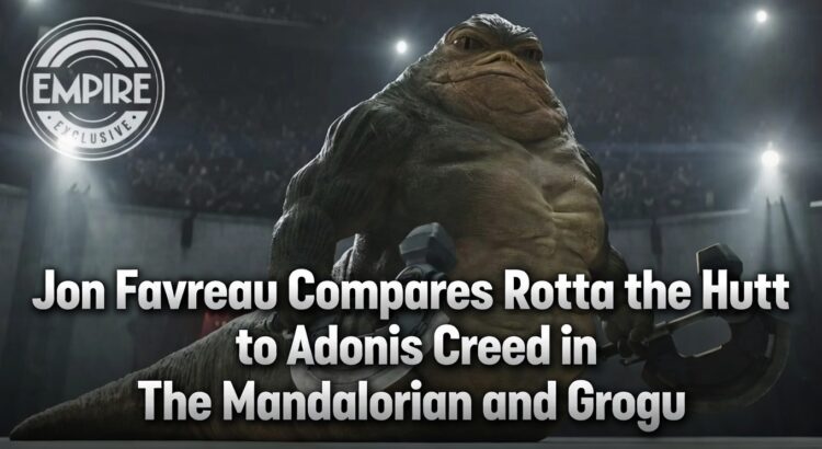 Rotta the Hutt in The Mandalorian and Grogu as Jon Favreau compares Jabba’s son to Adonis Creed
