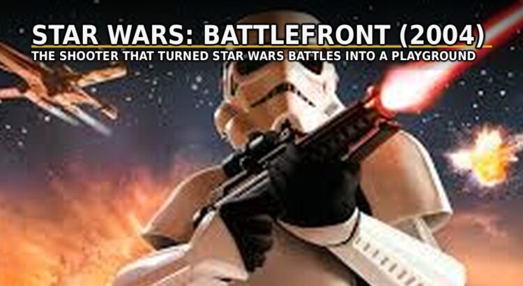 Star Wars Battlefront 2004 header image with stormtrooper firing a blaster during a large-scale battle and title overlay