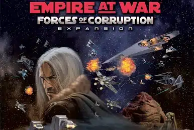 Star Wars Empire at War Forces of Corruption expansion artwork showing Tyber Zann, space battle, and title logo