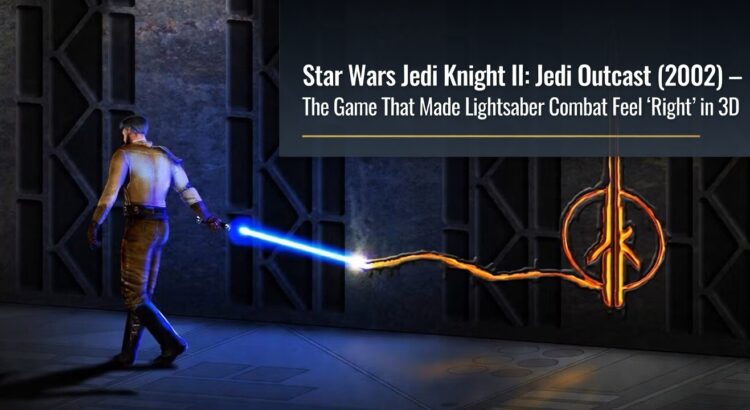 Star Wars Jedi Knight II Jedi Outcast 2002 header image showing Kyle Katarn with a blue lightsaber in an industrial corridor with title overlay