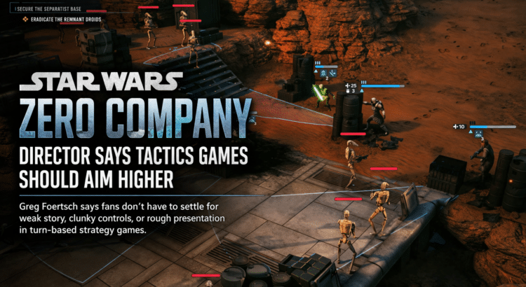 Star Wars Zero Company tactical combat screenshot with headline text about the director saying tactics games should aim higher