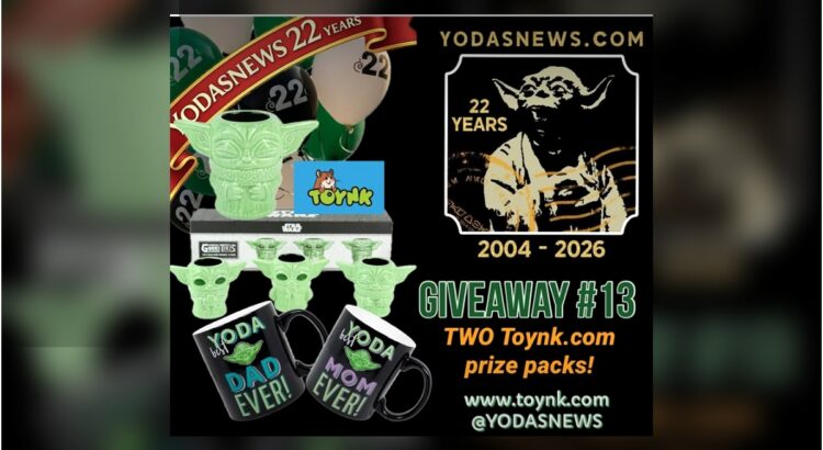 Yoda’s News 22nd anniversary giveaway image featuring Yoda and Grogu themed prize packs from Toynk