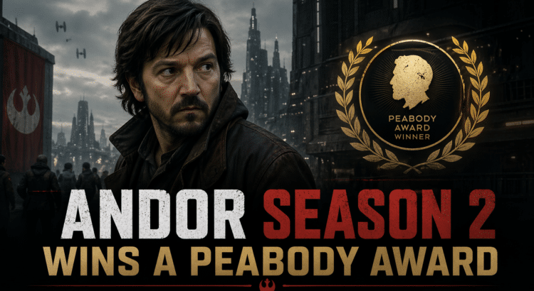 Andor Season 2 header image showing Cassian Andor in a dark cityscape with a Peabody Award winner emblem and headline text