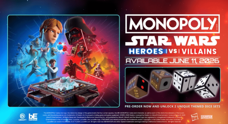 Monopoly: Star Wars Heroes vs. Villains promotional image showing heroes, villains, dice sets, and the June 11, 2026 release date.