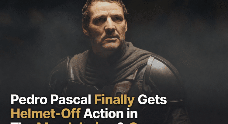 Pedro Pascal as Din Djarin with his helmet off in The Mandalorian & Grogu, used for an article about helmet-off action scenes.