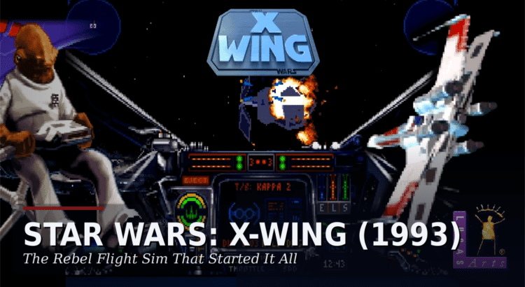 Star Wars X-Wing 1993 header image featuring original cockpit artwork with editorial title text