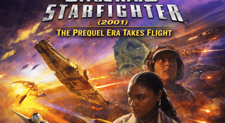 Poster-style header image for Star Wars: Starfighter (2001) featuring Rhys Dallows, Vana Sage, Nym, and prequel-era starfighter combat.