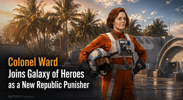 Colonel Ward in a New Republic pilot uniform for Star Wars: Galaxy of Heroes, shown in a tropical base setting with article title text.