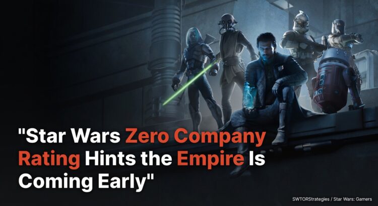 Star Wars Zero Company tactical squad artwork with headline about the game’s age rating and early Empire story hints.