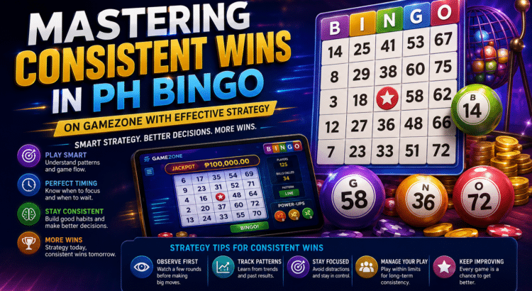 Colorful PH Bingo strategy banner showing GameZone bingo cards, numbered balls, jackpots, and tips for consistent wins