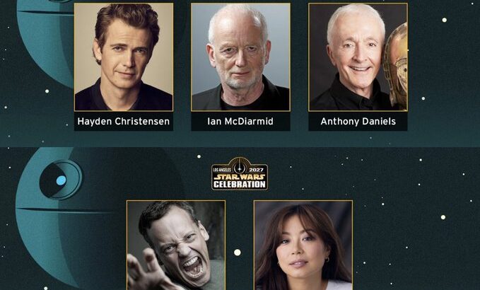 Star Wars Celebration Los Angeles 2027 guest announcement featuring Hayden Christensen, Ian McDiarmid, Anthony Daniels, Dee Bradley Baker, and Michelle Ang.