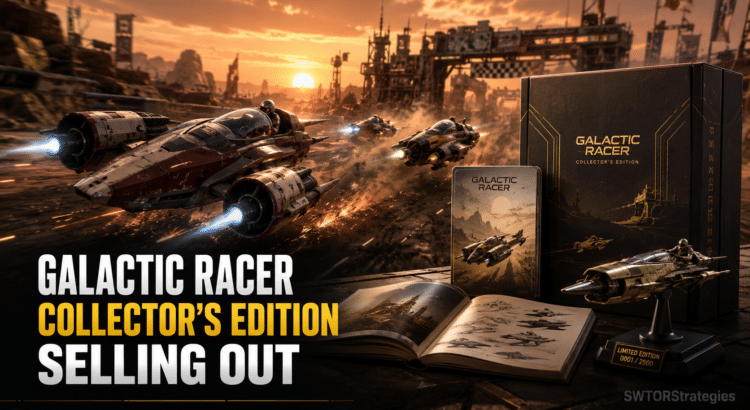 Star Wars Galactic Racer Collector’s Edition header image showing futuristic racers, a premium collector’s box, art book, steelbook, and title text.