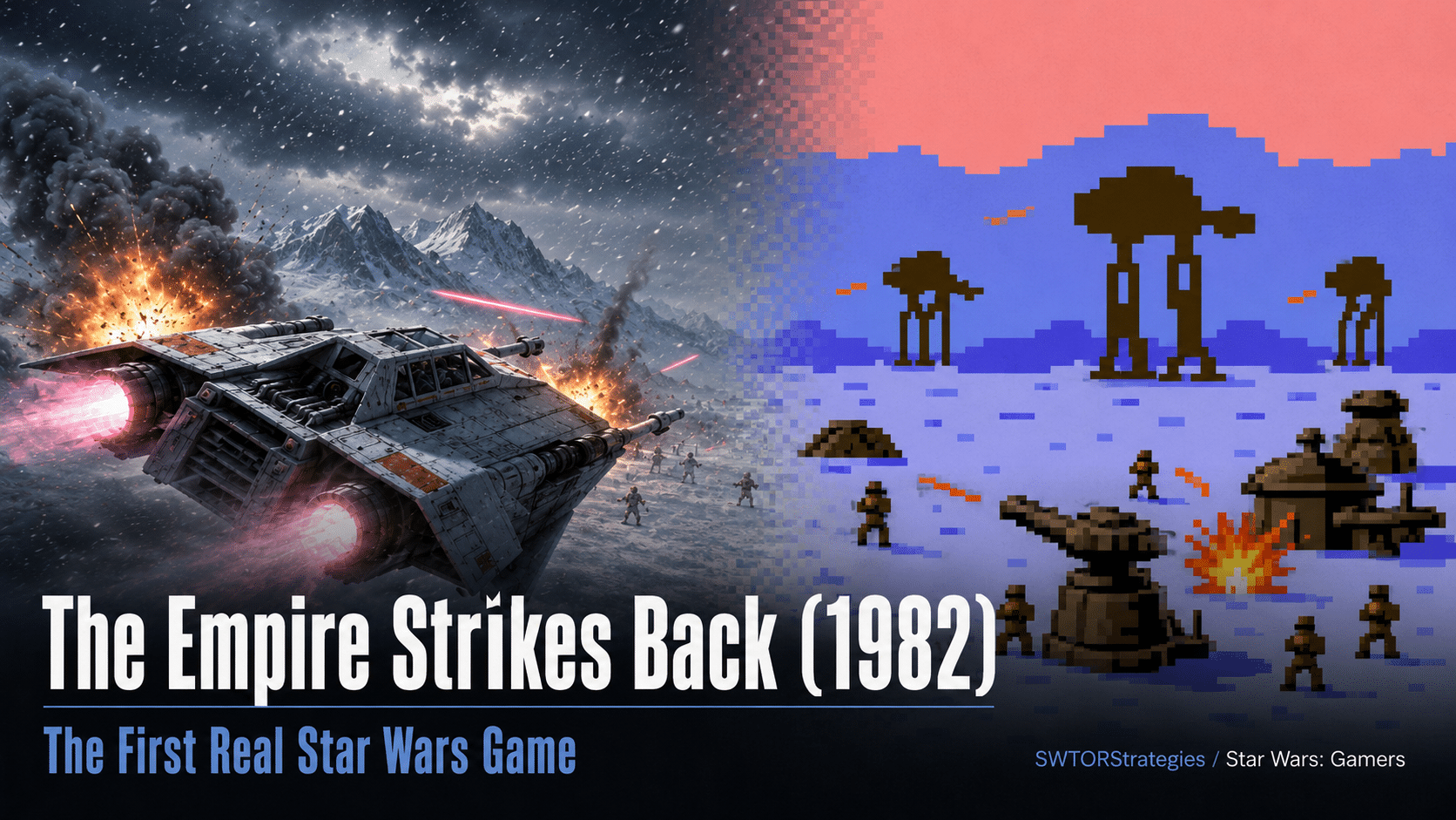 Header image for The Empire Strikes Back (1982) showing a split Hoth battle scene with a modern cinematic snowspeeder battle on the left and 1982-style pixel-art Hoth combat on the right.