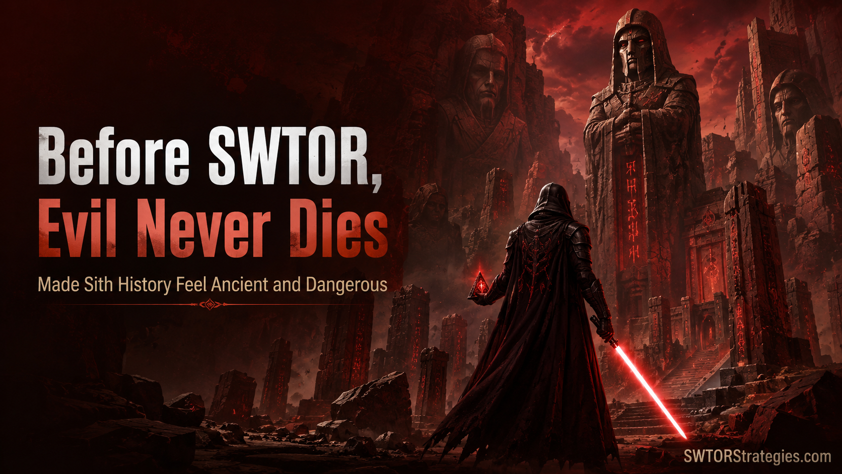 Cinematic Sith temple header image with ancient statues, red lighting, and title text about Evil Never Dies making Sith history feel dangerous before SWTOR.