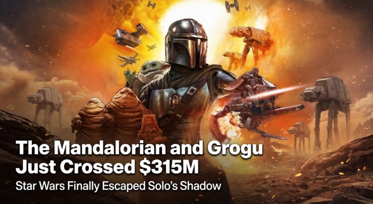 The Mandalorian and Grogu in a cinematic Star Wars header image for an article about the film crossing $315 million at the global box office.