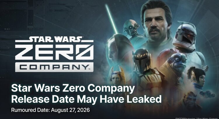 Star Wars Zero Company promotional artwork featuring the main squad and logo, used for a news article about the rumoured August 27, 2026 release date.