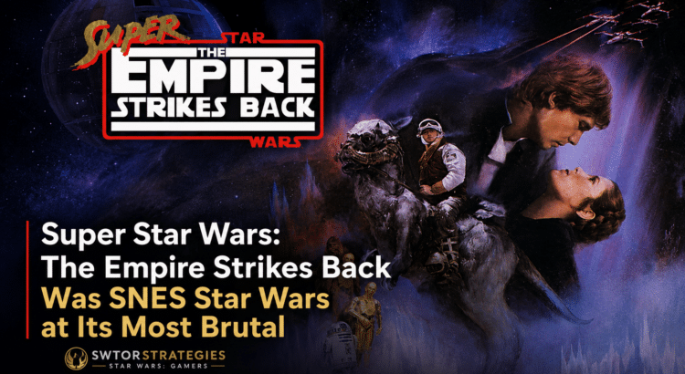 Super Star Wars: The Empire Strikes Back header image featuring classic SNES-era Star Wars artwork and title text about the game’s brutal difficulty.