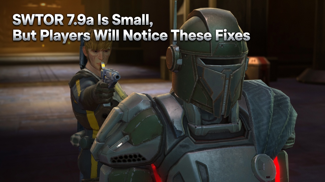 SWTOR 7.9a header image showing an armored bounty hunter and another character aiming a blaster during a tense in-game scene.