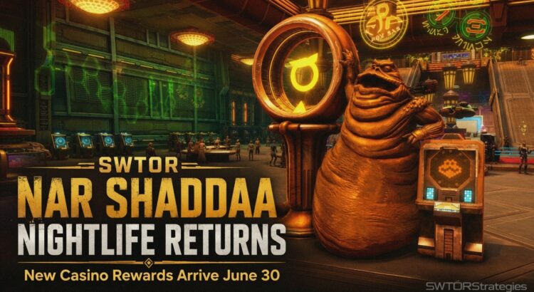 SWTOR Nar Shaddaa Nightlife header image showing a neon casino interior with a Hutt-style figure and text about new casino rewards.