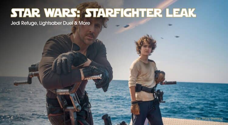 Star Wars Starfighter leak header image showing a rogue pilot and young boy near the ocean with text about a Jedi refuge and lightsaber duel.