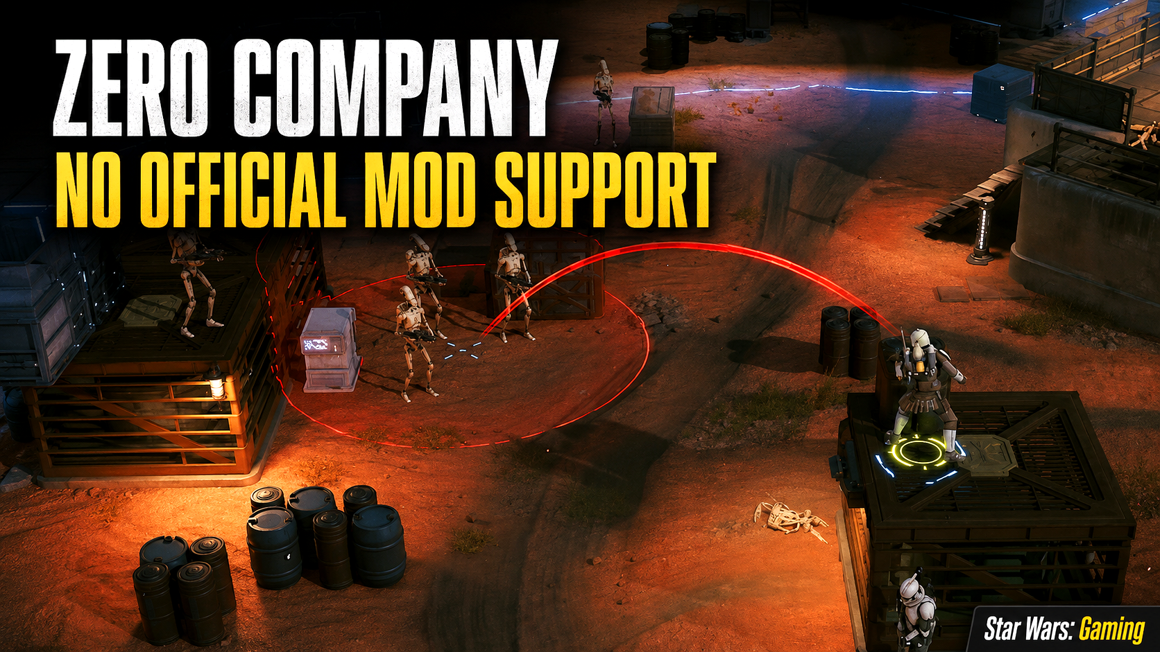 Star Wars Zero Company battle scene with headline text stating that the game will launch without official mod support.